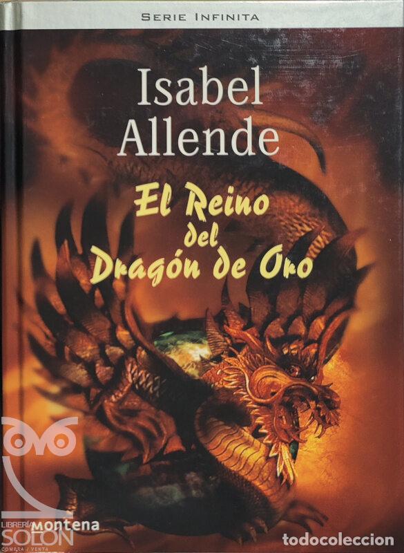 Libros: El Reino del Drag&oacute;n de Oro - Isabel Allende - Foto 1