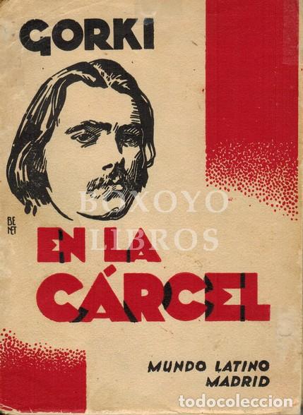 Libros: GORKI. En la c&aacute;rcel. Versi&oacute;n espa&ntilde;ola de Luis Torres - Foto 1