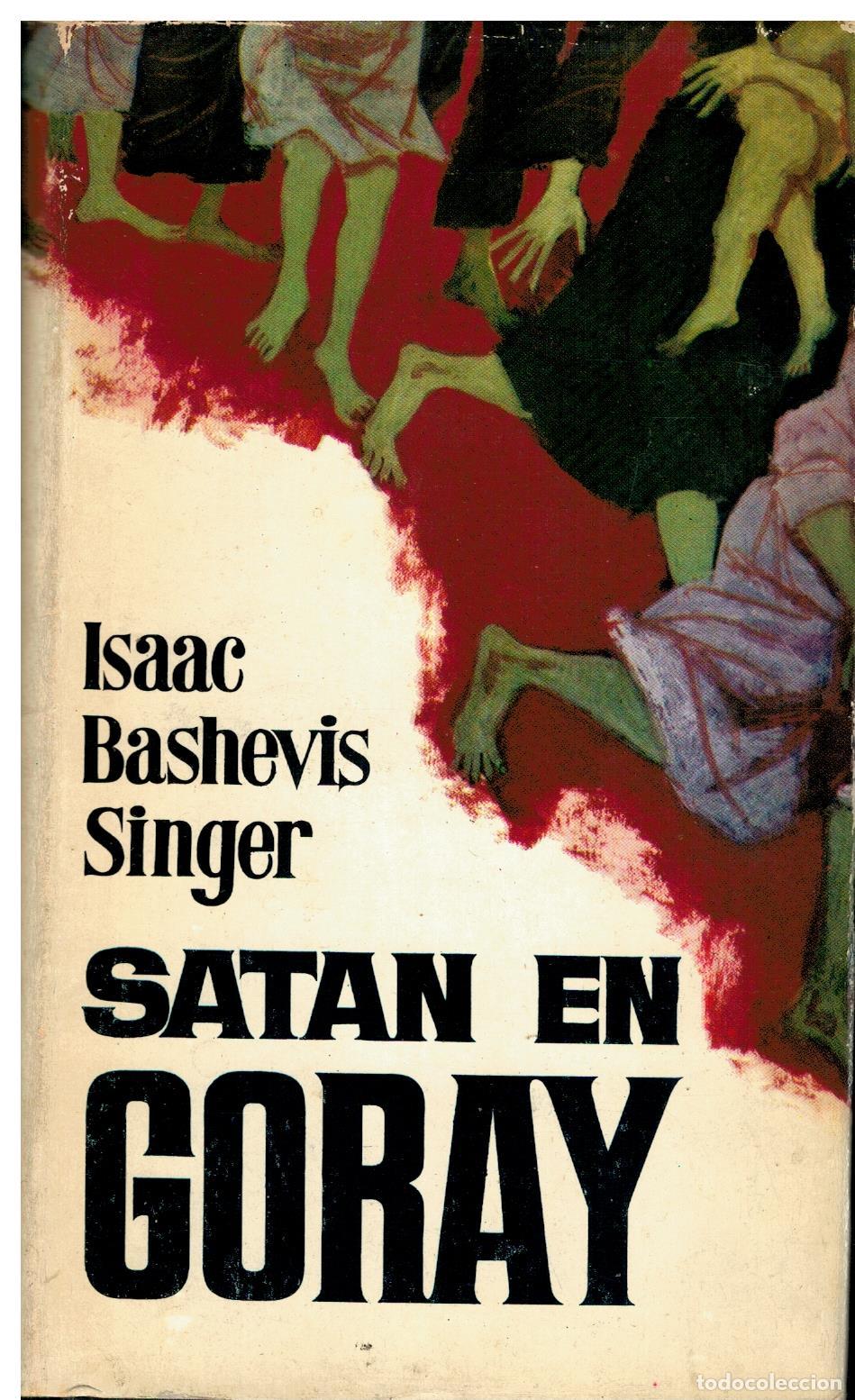 Libros: SAT&Aacute;N EN GORAY. 1&ordf; edici&oacute;n espa&ntilde;ola. - Foto 1