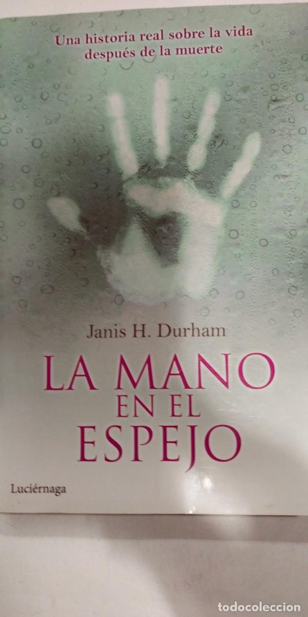Libros: La mano en el espejo Janis H. Durham - Foto 1