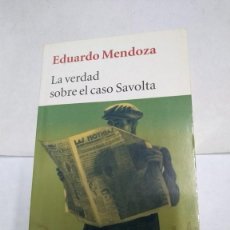 Libros: LA VERDAD SOBRE EL CASO SAVOLTA - EDUARDO MENDOZA. Lote 379783304