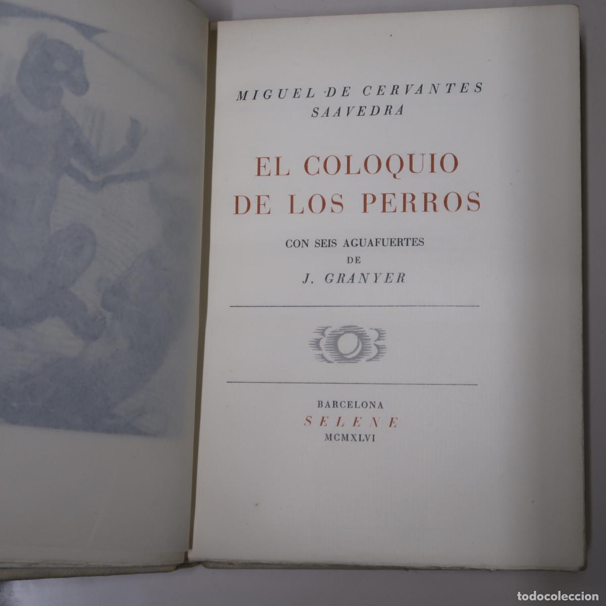 Libros: EL COLOQUIO DE LOS PERROS - CERVANTES SAAVEDRA, MIGUEL DE - Foto 3