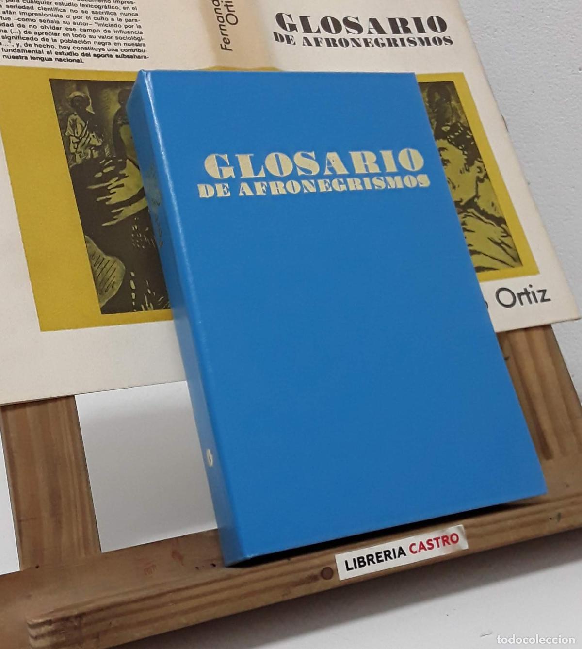 Libros: Glosario de afronegrismos - Fernando Ortiz. - Foto 2