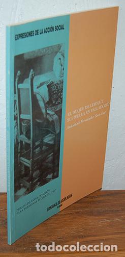 Libri di seconda mano: EL DUQUE DE LERMA Y SU HUELLA EN VALLADOLID - ANASTASIO FERN&Aacute;NDEZ SAN JOS&Eacute;