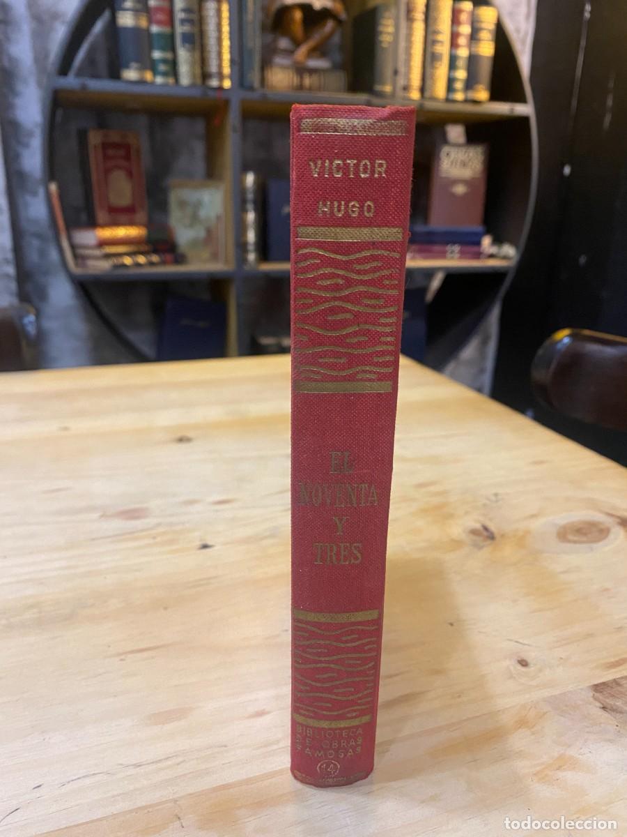 Libros: VICTOR HUGO- EL NOVENTA Y TRES - EDICIONES ALONSO - Foto 1