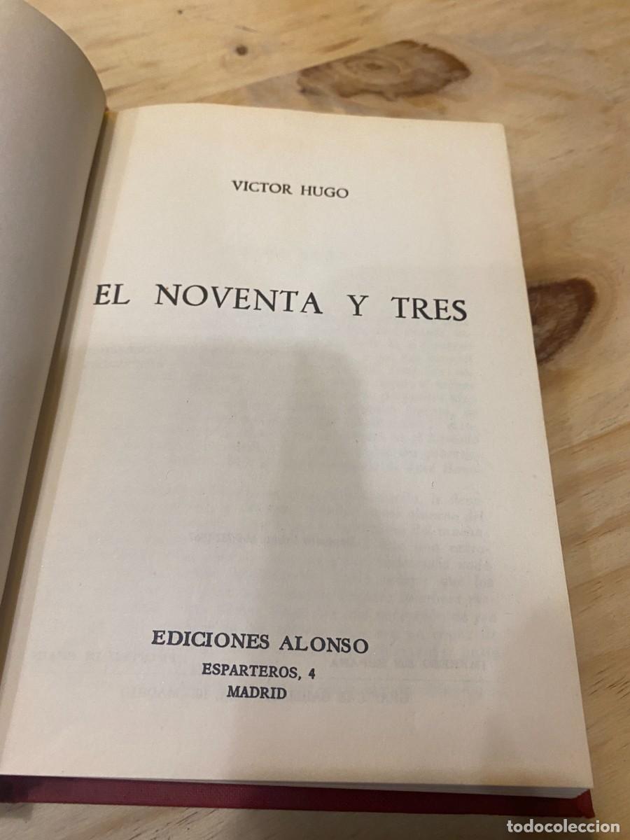 Libros: VICTOR HUGO- EL NOVENTA Y TRES - EDICIONES ALONSO - Foto 3
