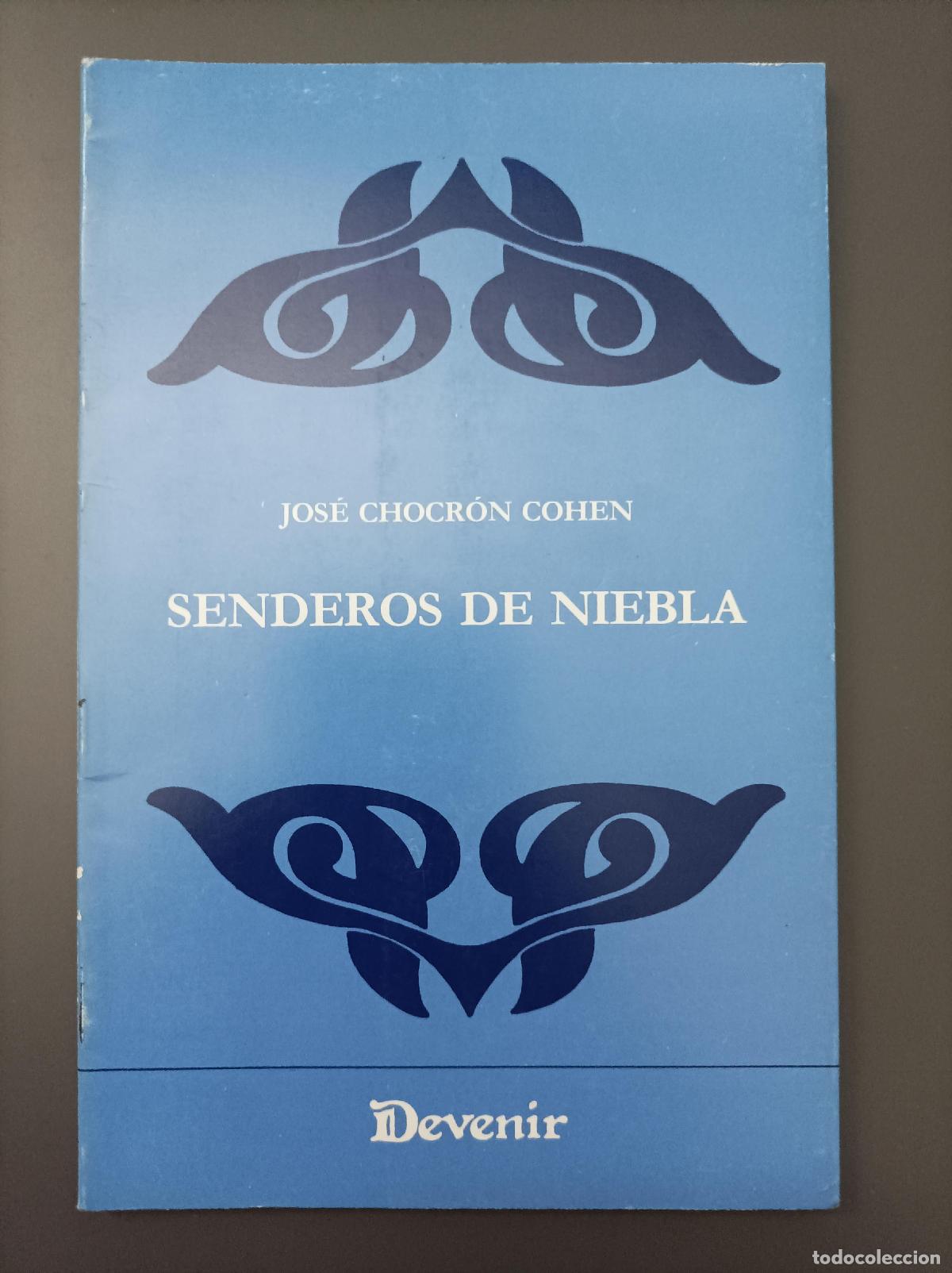 Libros: Senderos de niebla - Chocr&oacute;n Cohen, Jos&eacute;. - Foto 1