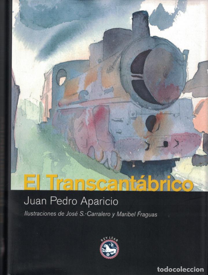 Libros: EL TRANSCANT&Aacute;BRICO. - Aparicio. Juan Pedro, - Foto 1