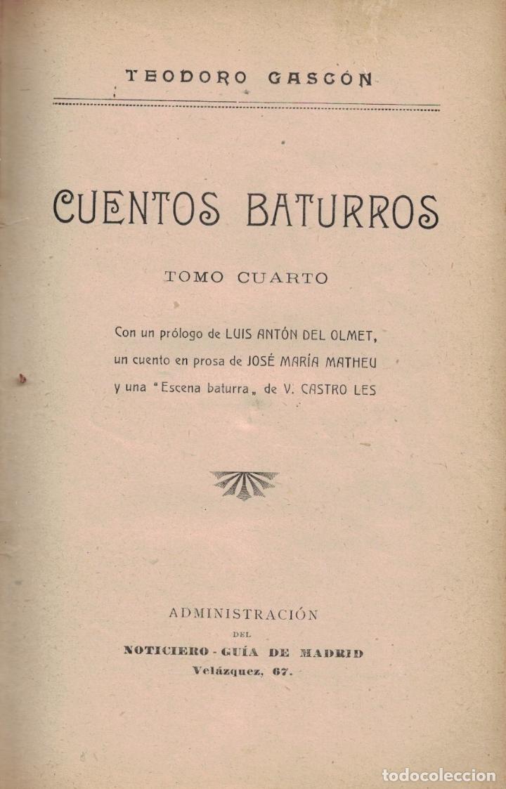Libros: CUENTOS BATURROS. Tomos Tercero y Cuarto. - Gasc&oacute;n. Teodoro, - Foto 2