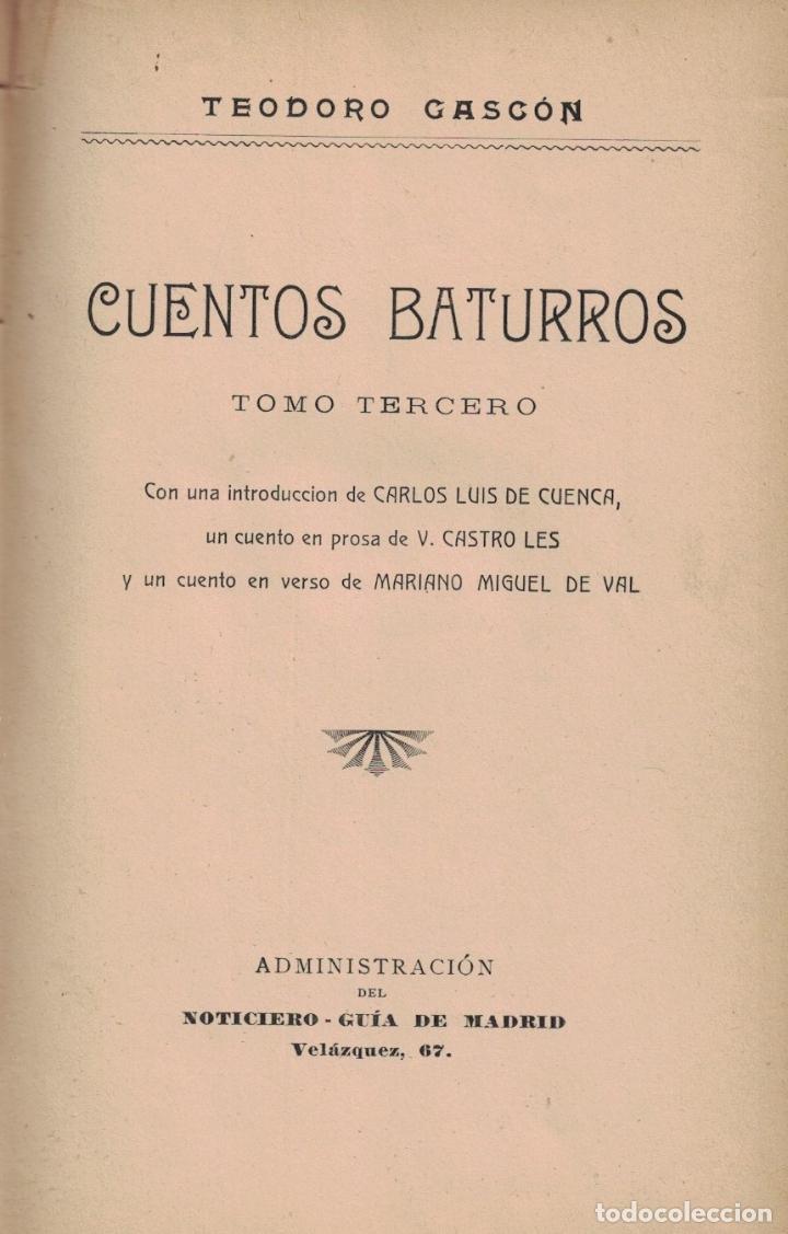 Libros: CUENTOS BATURROS. Tomos Tercero y Cuarto. - Gasc&oacute;n. Teodoro, - Foto 1