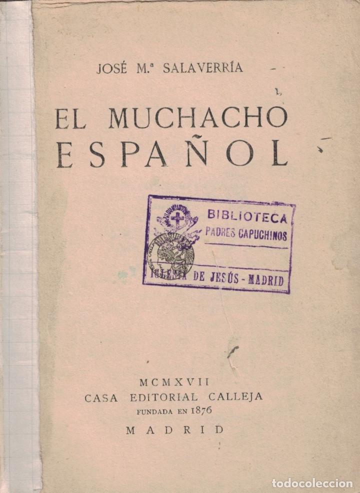 Libros: EL MUCHACHO ESPA&Ntilde;OL. - Salaverr&iacute;a. Jos&eacute; M.&ordf; - Foto 1
