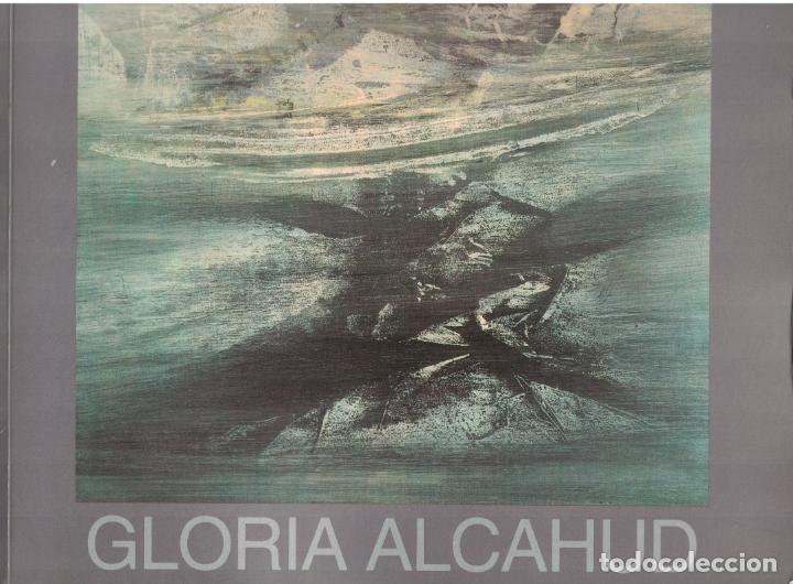Libros: GLORIA ALCAHUD. Pinturas. - Cat&aacute;logo. - Foto 1