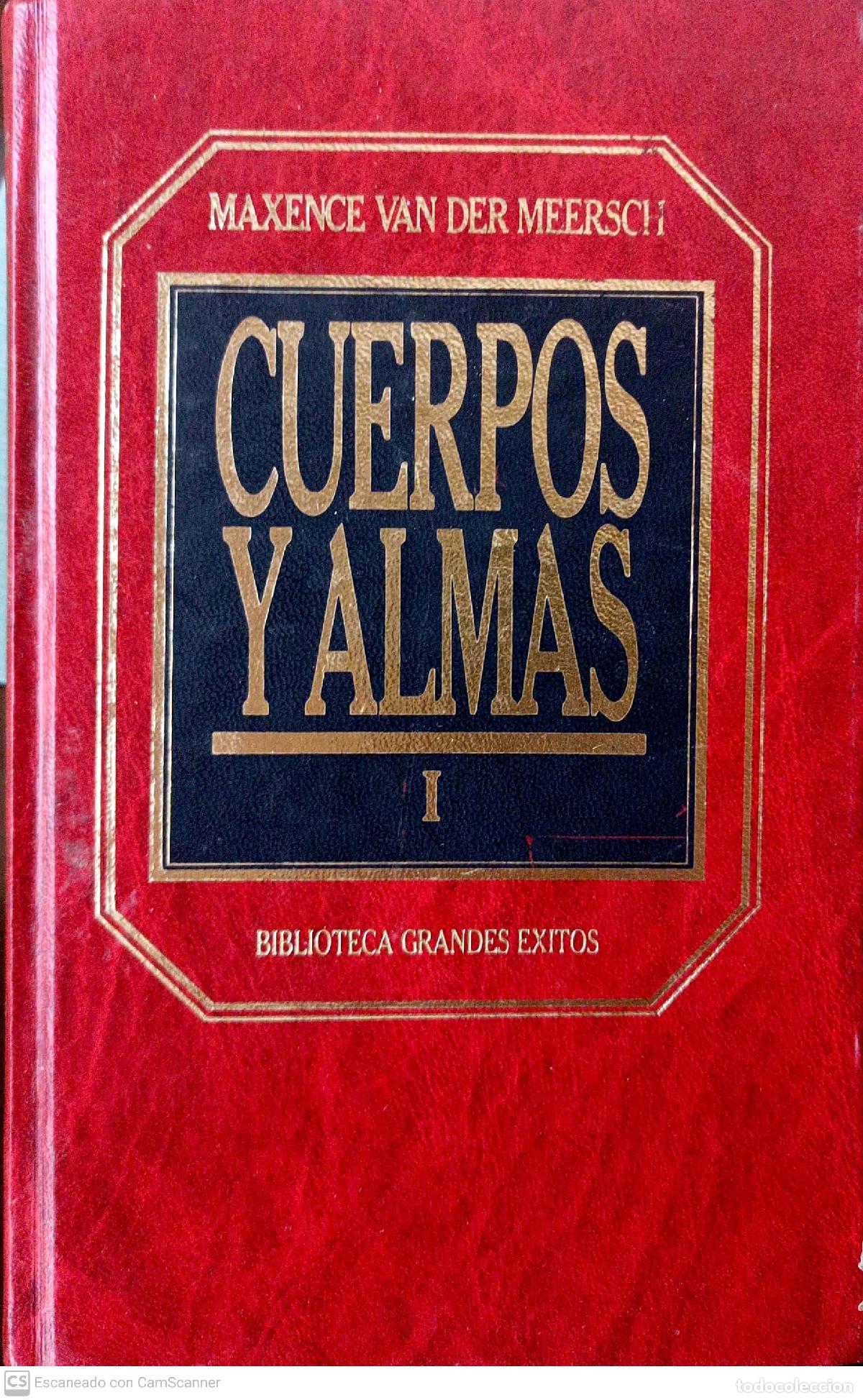 Libros: Cuerpos y almas I - Maxcence Van Der Meersch - Foto 1