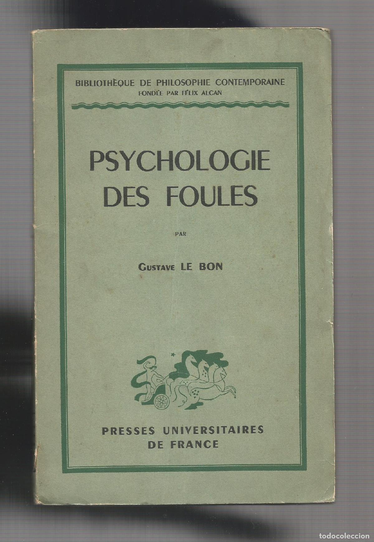 Libri di seconda mano: Psychologie des foules. - LE BON, Gustave: