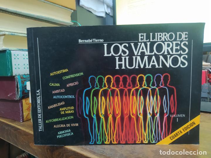 Libros: EL LIBRO DE LOS VALORES HUMANOS. BERNAB&Eacute; TIERNO. L22975-258 - Foto 1