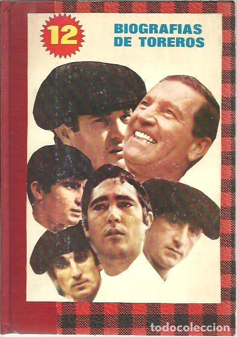 Libros: 12 BIOGRAFIAS DE TOREROS. - ANONIMO. - Foto 1