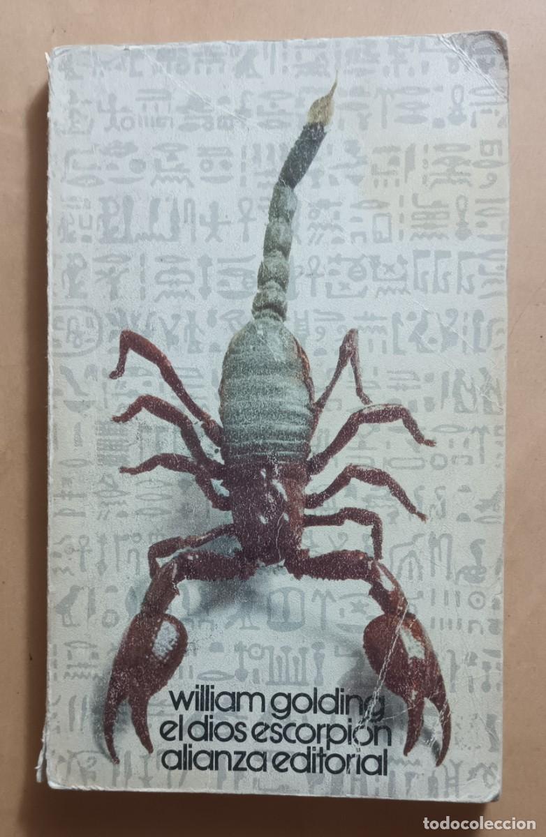 Libros: EL DIOS ESCORPION - WILLIAM GOLDING - ALIANZA - 1973 - Foto 1