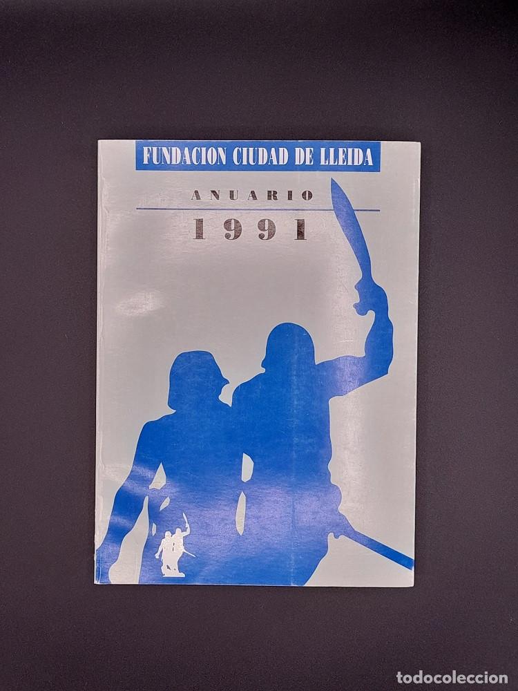 Libros: Anuario 1991, Fundacion Ciudad de Lleida - Foto 1