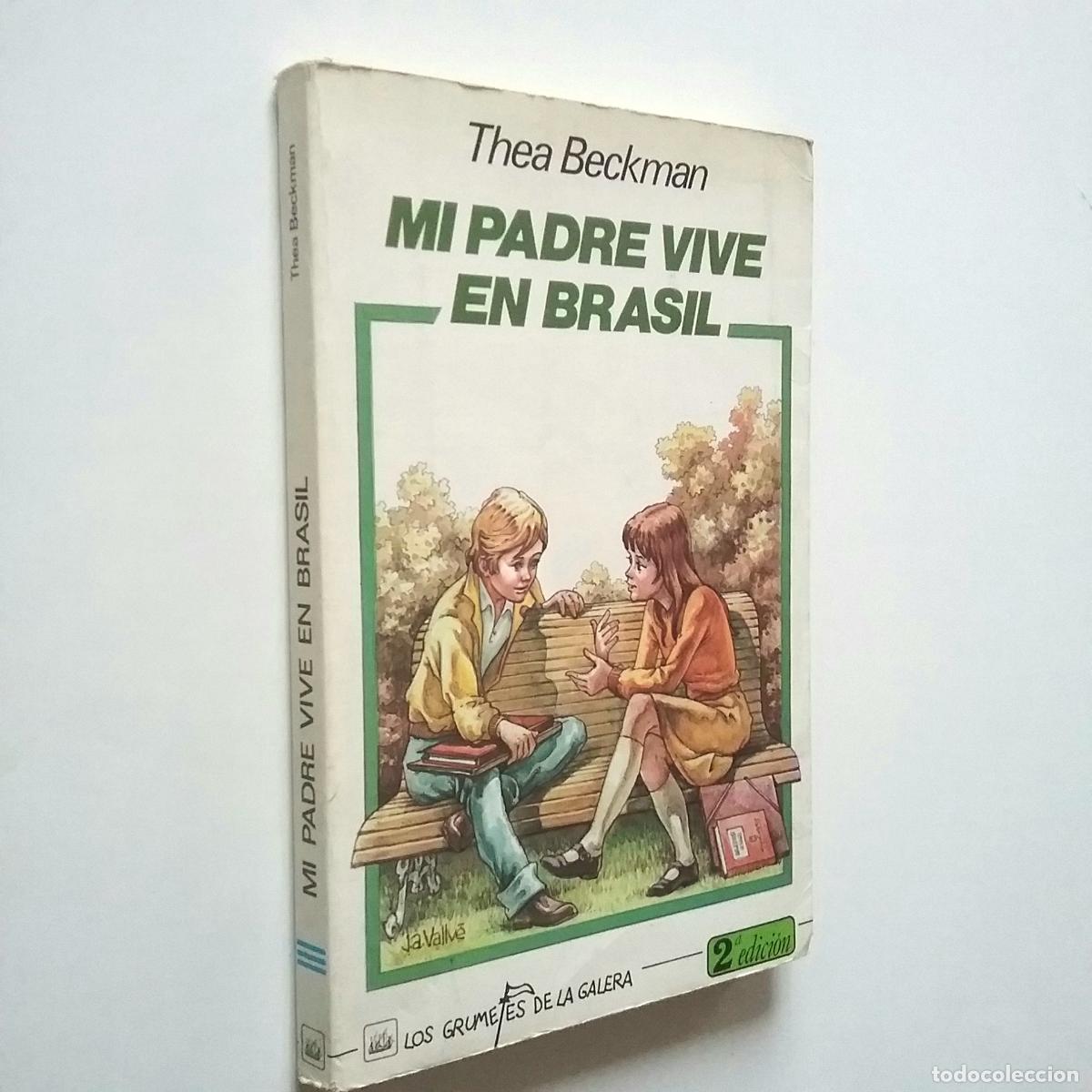 Libros: Thea Beckman - Mi padre vive en Brasil - Foto 1