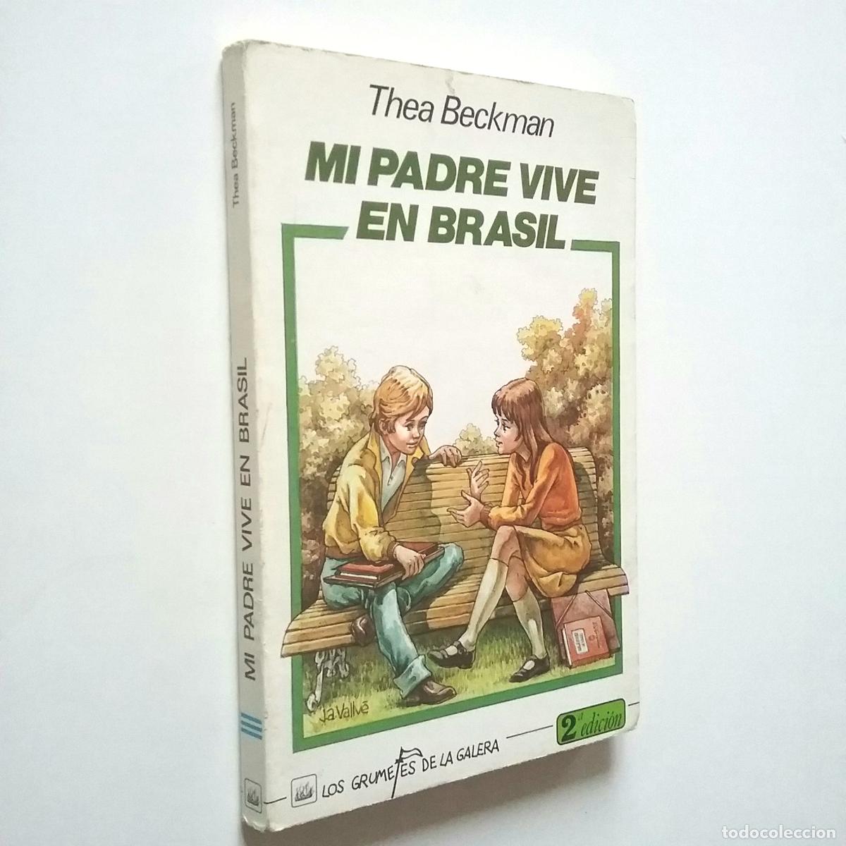 Libros: Thea Beckman - Mi padre vive en Brasil - Foto 1