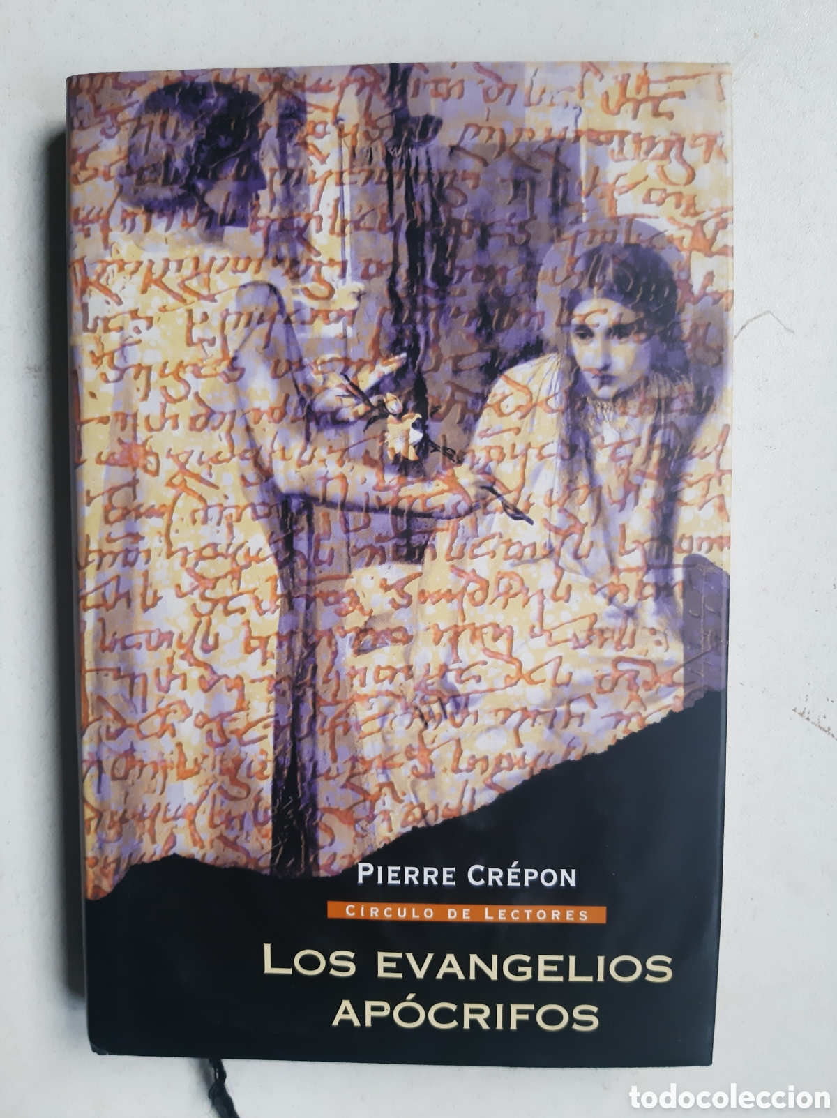 Libros: LOS EVANGELIOS AP&Oacute;CRIFOS - Pierre Crep&oacute;n (Pr&oacute;logo Iker Jim&eacute;nez) - Foto 1