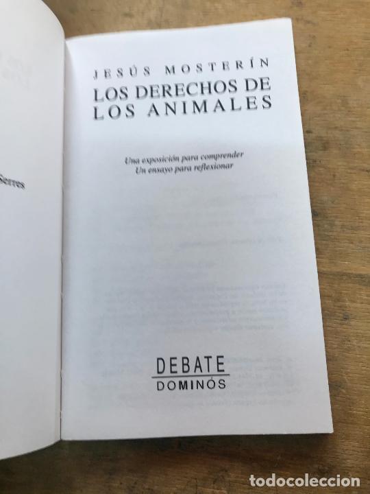 Libros: JES&Uacute;S MOSTER&Iacute;N. LOS DERECHOS DE LOS ANIMALES. - Foto 2