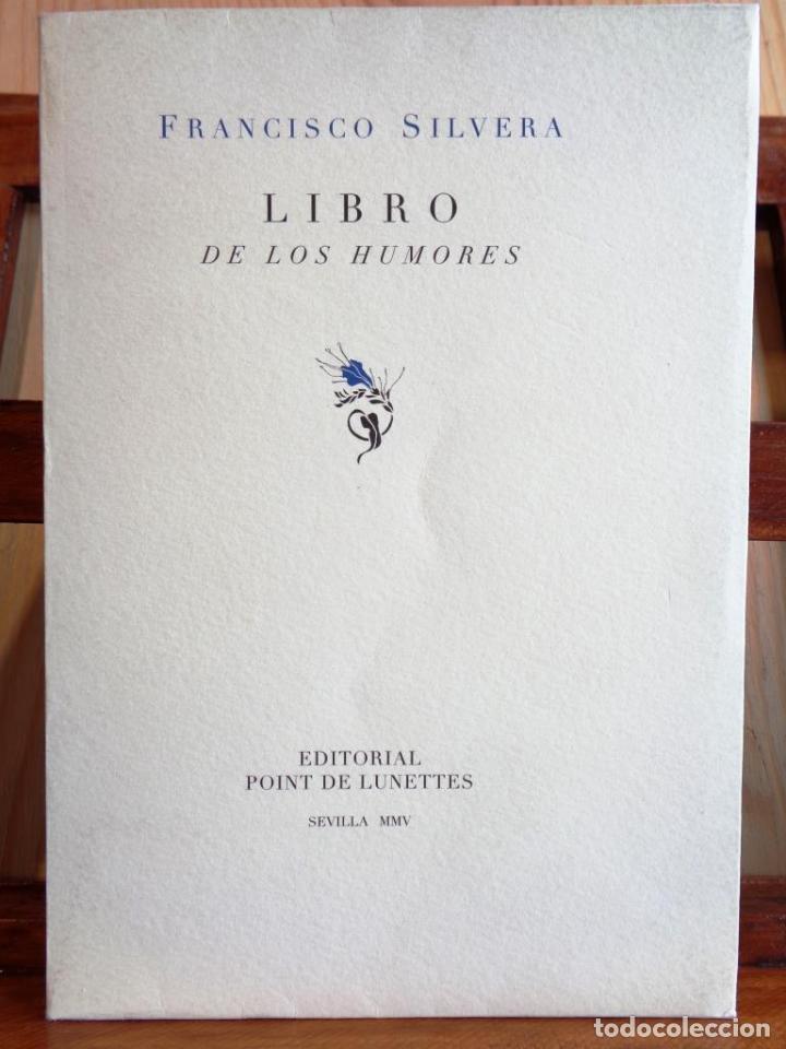 Libros: LIBRO DE LOS HUMORES - FRANCISCO SILVERA - Foto 1