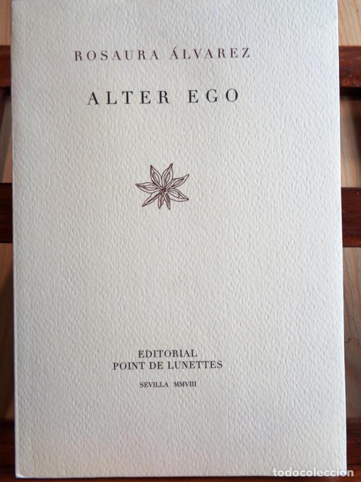 Libros: ALTER EGO - ROSAURA &Aacute;LVAREZ - Foto 1