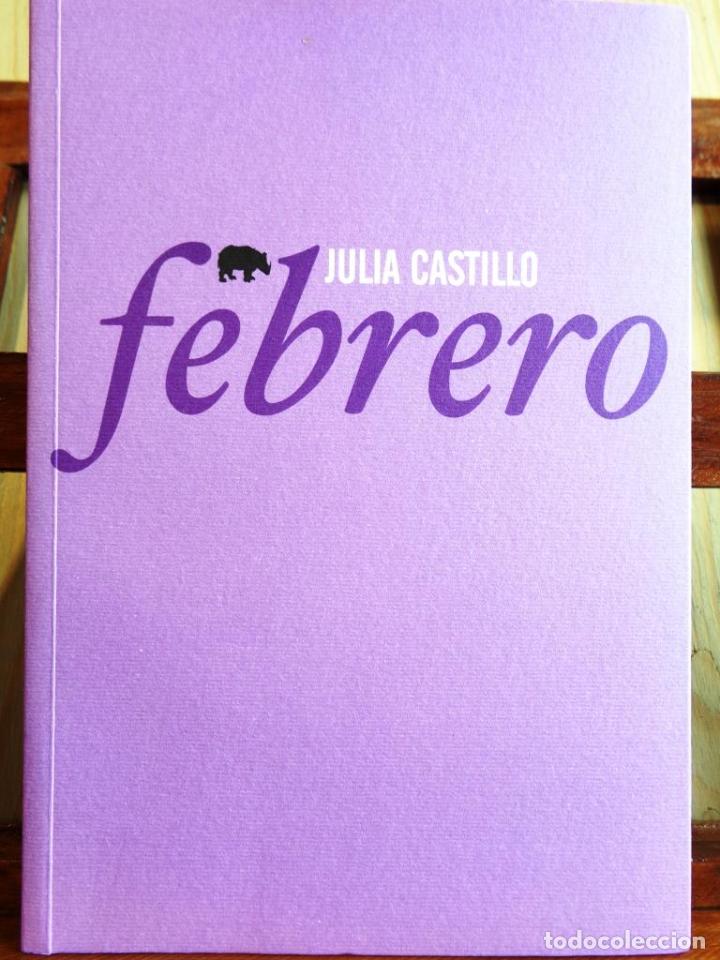 Libros: FEBRERO - JULIA CASTILLO - Foto 1