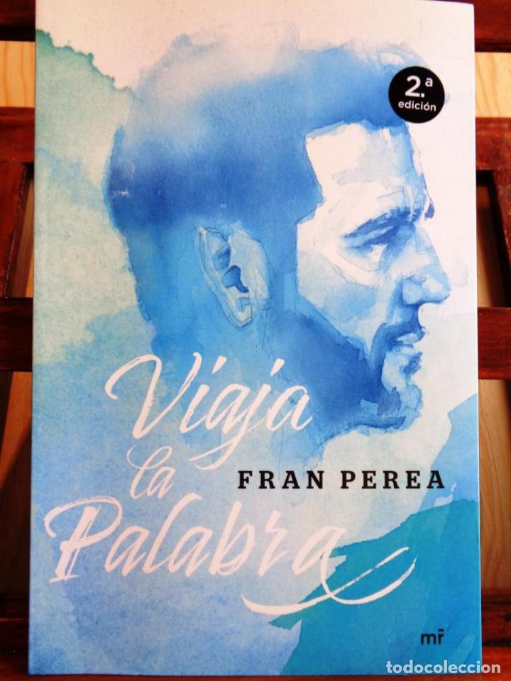 Libros: VIAJA LA PALABRA - FRAN PEREZ - Foto 1