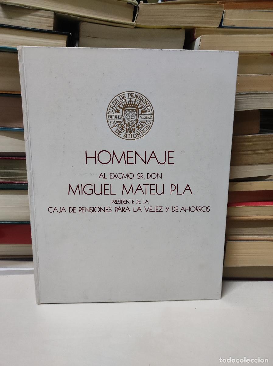Libros: HOMENAJE AL EXCMO SR DON MIGUEL MATEU PLA - Foto 1