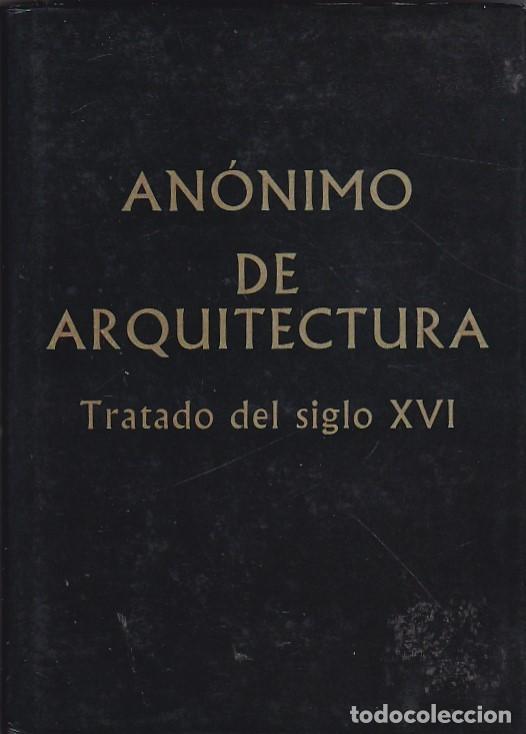 Libros: Arquitectura.Tratado del siglo XVI - ANONIMO - Foto 1