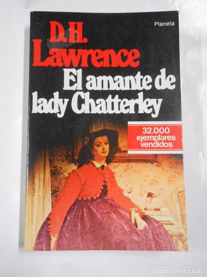 Libros: EL AMANTE DE LADY CHATTERLEY. - DAVID HERBERT LAWRENCE - TDK56 - - Foto 1