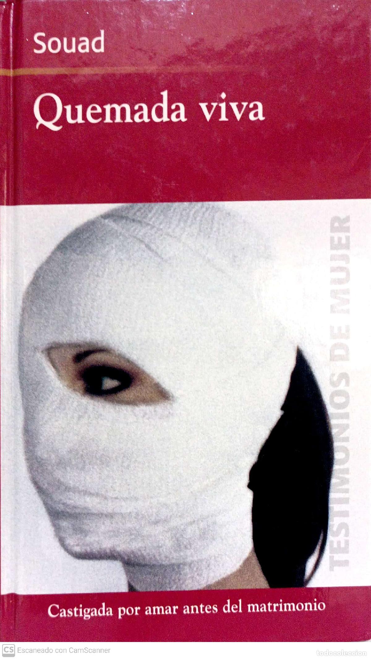 Libros: Quemada Viva - Souad - Foto 1