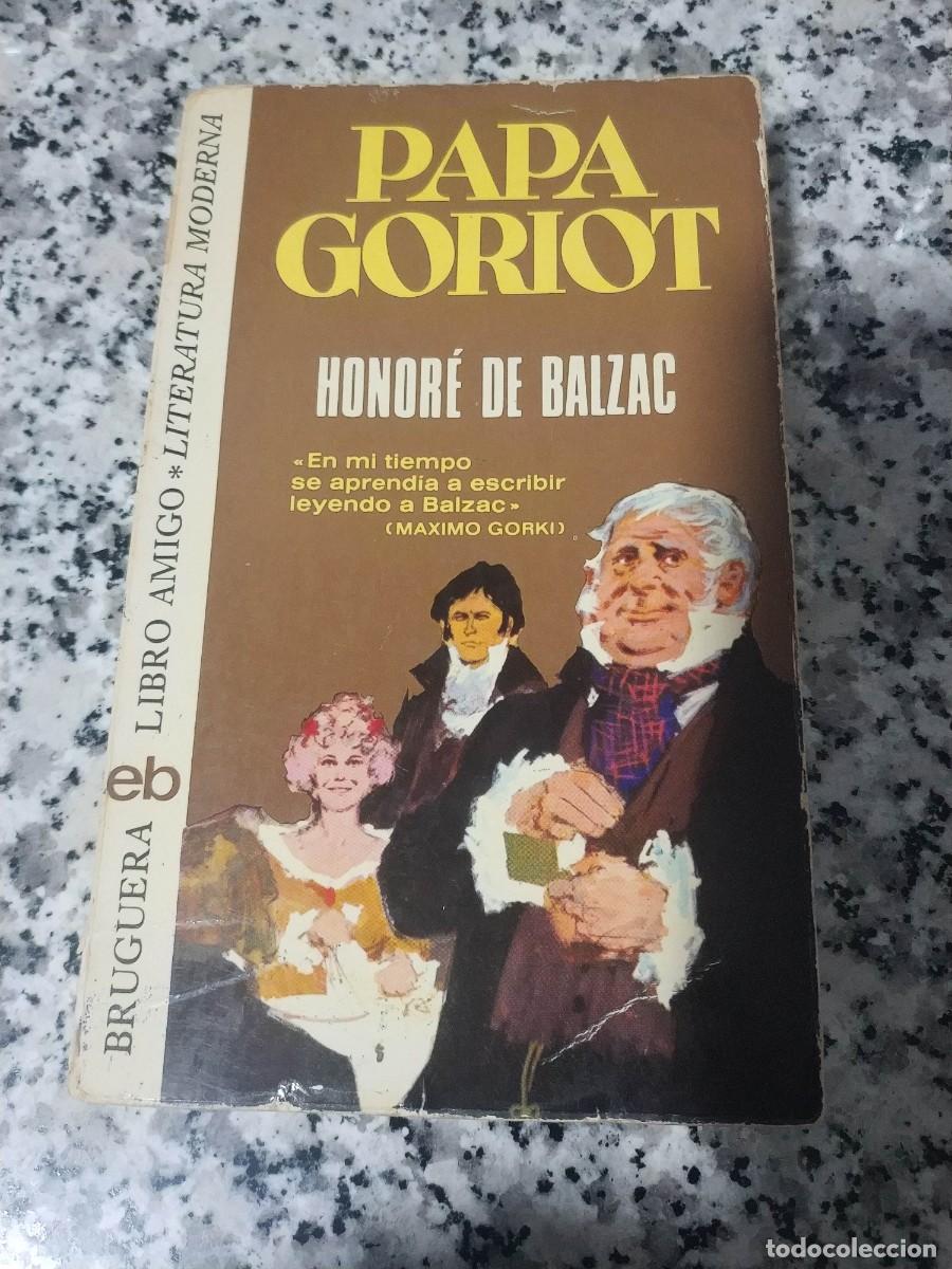 Libros: HONORE DE BALZAC.- PAPA GORIOT - Foto 1