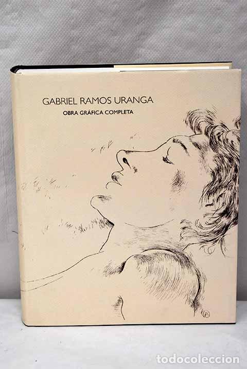 Libros: Obra gr&aacute;fica completa.- Ramos Uranga, Gabriel - Foto 1
