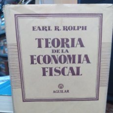 Libros: TEORÍA DE LA ECONOMÍA FISCAL. E. R. ROLPH. L25813-130. Lote 380611144