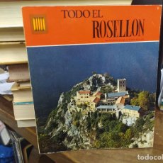 Libros: TODO EL ROSELLON. PAUL GOUDIN. AÑO 1980. GUIA-443. Lote 380611519