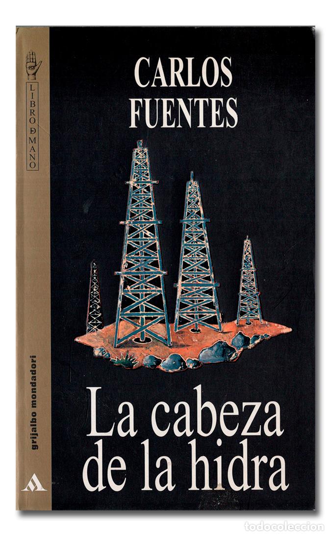 Libros: FUENTES (Carlos). La cabeza de la hidra - Foto 1