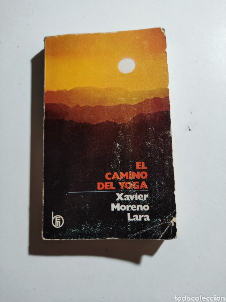 Libros: Libro el Camino del yoga, Xavier moreno Lara - Foto 1