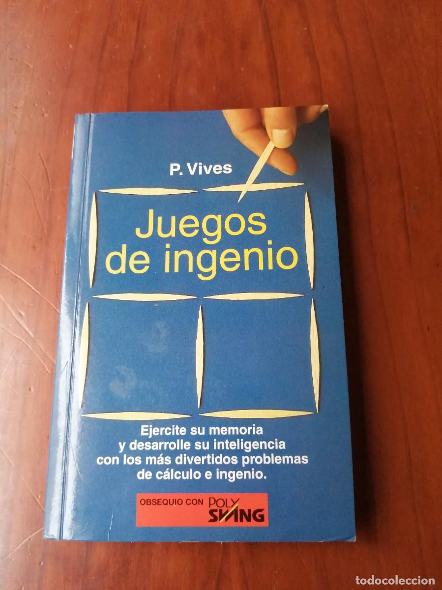 Libros: libro JUEGOS DE INGENIO P.VIVES EJERCITE SU MEMORIA E INTELIGENCIA