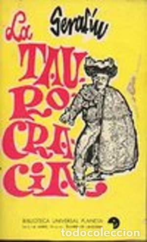 Libros: LA TAUROCRACIA - Seraf&iacute;n - Foto 1