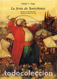 B&uuml;cher: LA FERIA DE SOR&Oacute;CHINTSI - Gogol,Nicolai V.