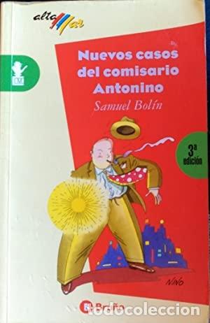 Libros: NUEVOS CASOS DEL COMISARIO ANTONINO - Bol&iacute;n,Samuel - Foto 1