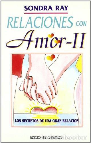 Libros: RELACIONES CON AMOR II - Ray,Sondra - Foto 1