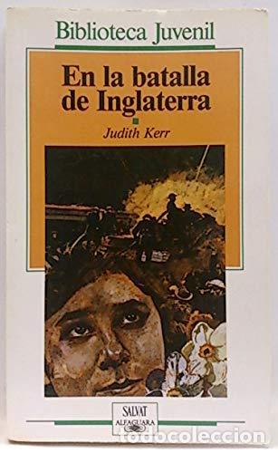 Libros: EN LA BATALLA DE INGLATERRA - Kerr,Judith - Foto 1