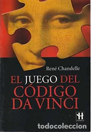 Libros: EL JUEGO DEL C&Oacute;DIGO DA VINCI - Chandelle,Ren&eacute; - Foto 1