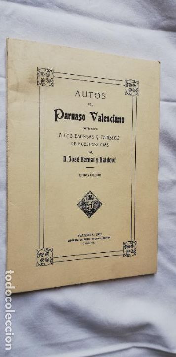 books: AUTOS DEL PARNASO VALENCIANO DEDICADOS A LOS ESCRIBAS Y FARISEOS DE NUESTROS D&Iacute;AS. BERNAT Y VALDOV&Iacute;