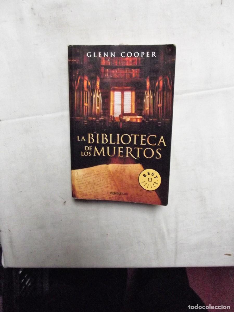 Libros: LA BIBLIOTECA DE LOS MUERTOS POR GLENN COOPER - Foto 1