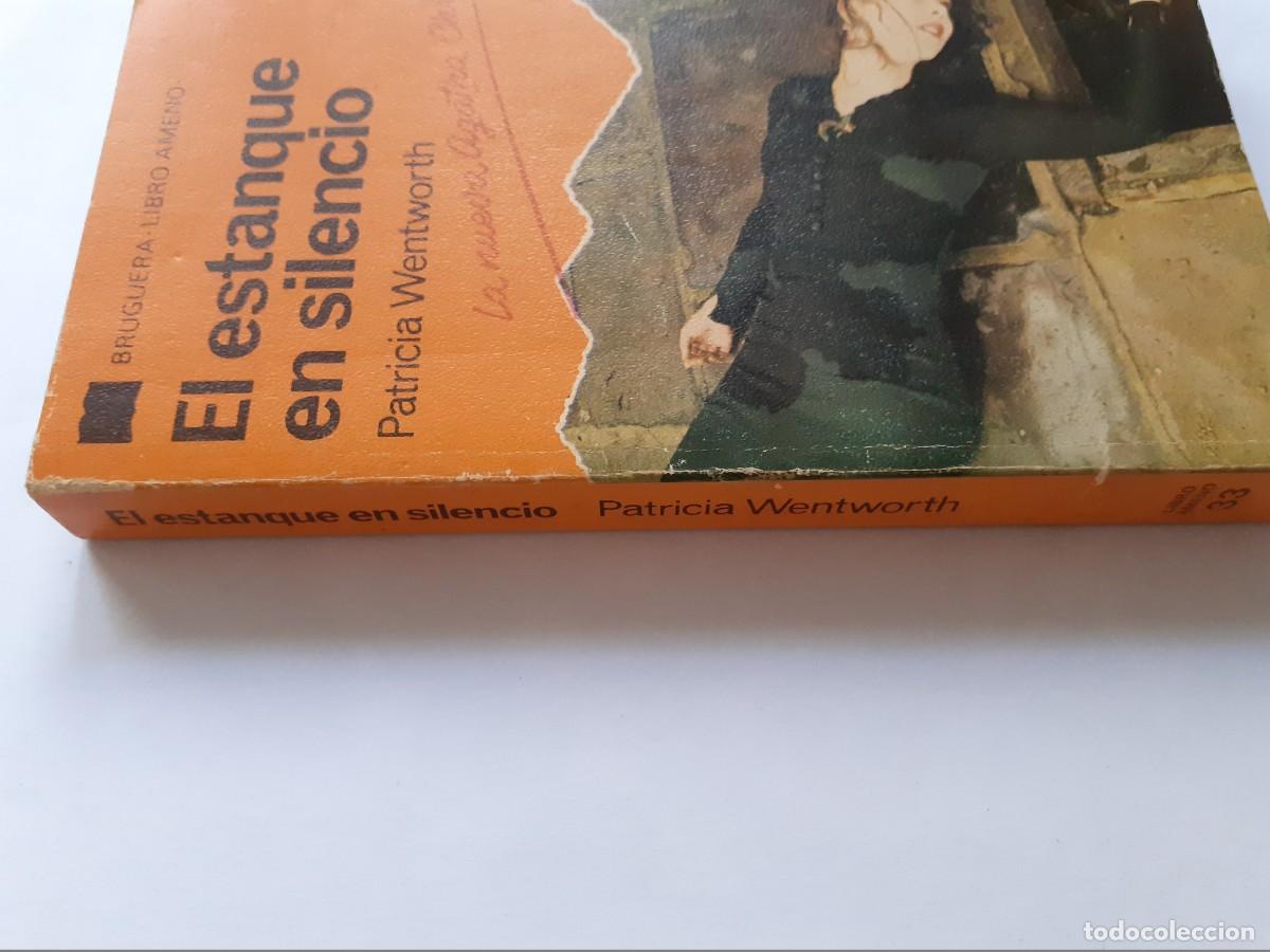 Libros: LIBRO - EL ESTANQUE EN SILENCIO - PATRICIA WENTWORTH - Foto 3